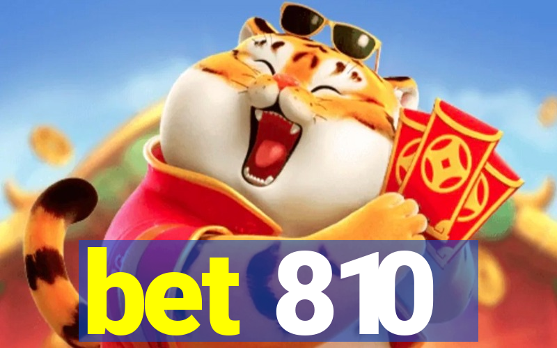 bet 810